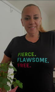 Fierce Flawsome Free Women's short sleeve t-shirt