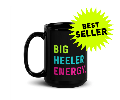 BIG HEELER ENERGY Black Glossy Mug