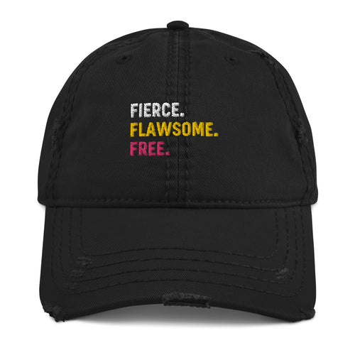 Fierce. Flawsome. Free. Distressed Dad Hat