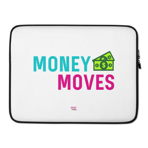 Money Moves Laptop Sleeve
